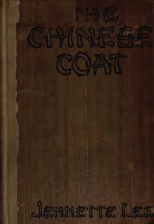 [Gutenberg 52699] • The Chinese Coat